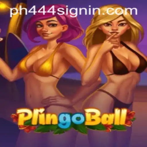 The Intriguing World of Plingoball: Discover and Master the Exciting Game with PH444 SIGNIN